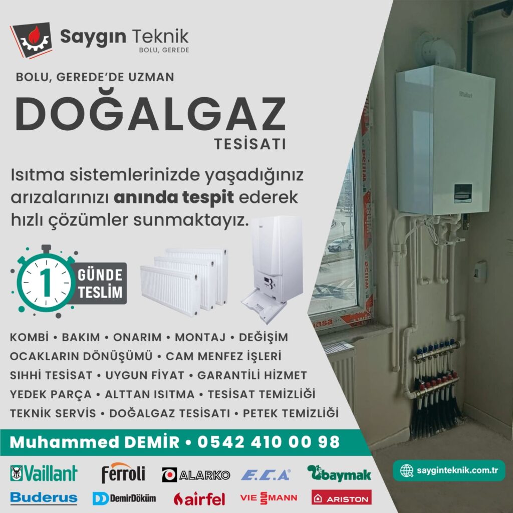 Bolu Gerede'de Uzman Doğalgaz Tesisatı - Saygın Teknik